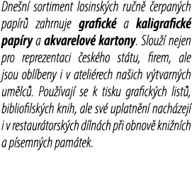 Dne n sortiment losinsk ch ru n   erpan ch pap r  zahrnuje grafick  a kaligrafick  pap ry a akvarelov  kartony. Slou...