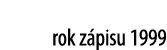 rok z pisu 1999