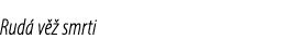 Rud v   smrti