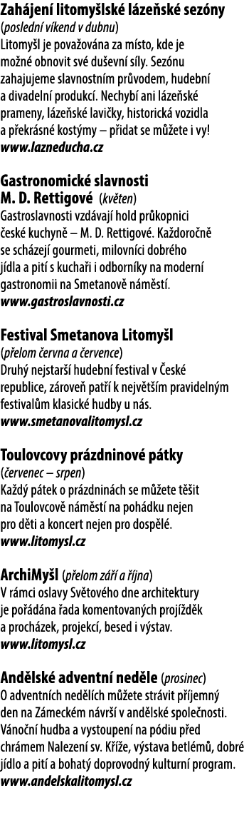 Zah jen litomy lsk  l ze sk  sez ny (posledn  v kend v dubnu) Litomy l je pova ov na za m sto, kde je mo n  obnovit ...