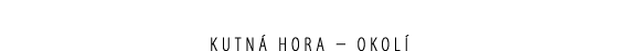 kutn hora – okol 