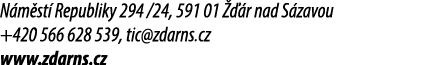 N m st Republiky 294 /24, 591 01    r nad S zavou +420 566 628 539, tic@zdarns.cz www.zdarns.cz