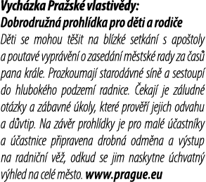 Vych zka Pra sk vlastiv dy: Dobrodru n  prohl dka pro d ti a rodi e D ti se mohou t  it na bl zk  setk n  s apo toly...