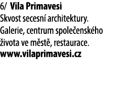6/ Vila Primavesi Skvost secesn architektury. Galerie, centrum spole ensk ho  ivota ve m st , restaurace. www.vilapr...