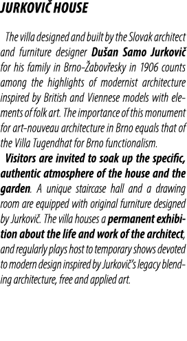 JURKOVI HOUSE The villa designed and built by the Slovak architect and furniture designer Du an Samo Jurkovi  for hi...