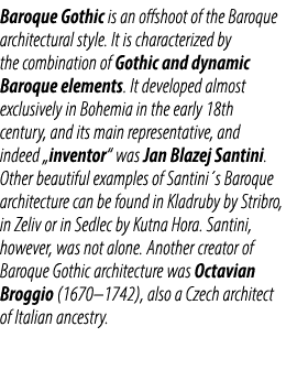 Baroque Gothic is an offshoot of the Baroque architectural style. It is characterized by the combination of Gothic an...