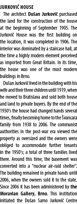 Jurkovi House The architect Du an Jurkovi  purchased the land for the construction of the house at the beginning of ...