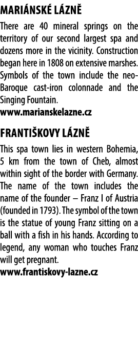 Mari nsk L zn  There are 40 mineral springs on the territory of our second largest spa and dozens more in the vicini...