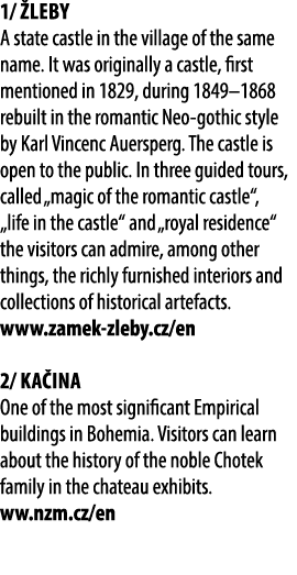 1/ leby A state castle in the village of the same name. It was originally a castle, first mentioned in 1829, during ...