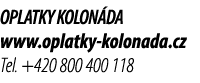 OPLATKY KOLON DA www.oplatky kolonada.cz Tel. +420 800 400 118