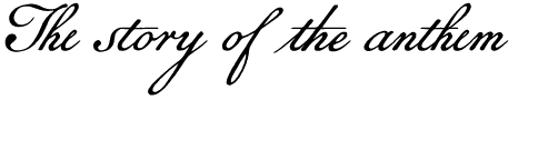 The story of the anthem