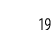 19