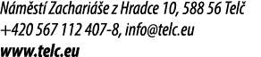 N m st Zachari  e z Hradce 10, 588 56 Tel  +420 567 112 407 8, info@telc.eu www.telc.eu