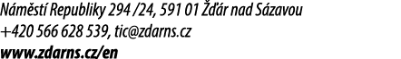 N m st Republiky 294 /24, 591 01    r nad S zavou +420 566 628 539, tic@zdarns.cz www.zdarns.cz/en