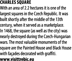 Charles Square With an area of 2.2 hectares it is one of the largest squares in the Czech Republic. It was built shor...