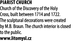 Piarist Church Church of the Discovery of the Holy Cross, built between 1714 and 1722. The sculptural decorations wer...